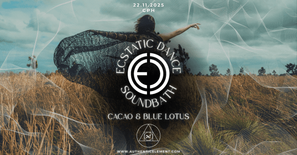 Ecstatic Dance, Soundbath & Cacao/Blue Lotus ◬ November 2025